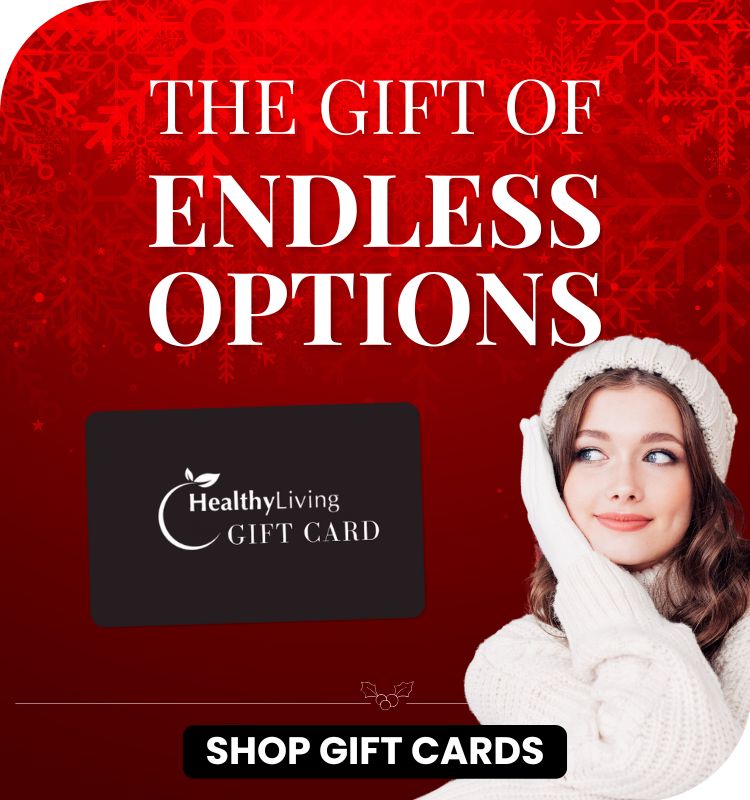 The Gift of Endless Options Healthy Living Gift Card